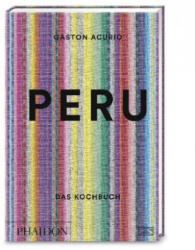 Peru. Das Kochbuch (2019)