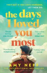 The Days I Loved You Most (ISBN: 9781526674586)
