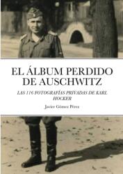 Album Perdido de Auschwitz (ISBN: 9781716573361)