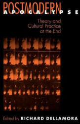 Postmodern Apocalypse - Richard Dellamora (ISBN: 9780812215588)