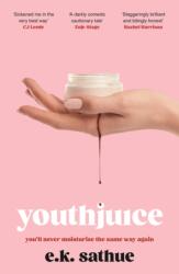 Youthjuice (ISBN: 9781408749241)