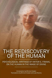 Rediscovery of the Human - Viktor E Frankl (ISBN: 9781925736656)