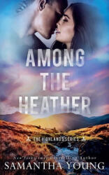 Among the Heather (ISBN: 9781915243119)