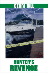 Hunter's Revenge - Gerri Hill (ISBN: 9781642474473)