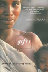 Nuruddin Farah - Gifts - Nuruddin Farah (ISBN: 9781628725827)