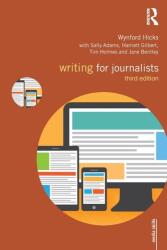 Writing for Journalists (ISBN: 9781138932104)