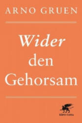 Wider den Gehorsam (ISBN: 9783608948912)