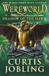 Wereworld: Shadow of the Hawk (ISBN: 9780141340494)