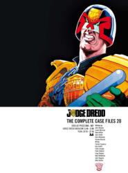 Judge Dredd: The Complete Case Files 20 - Wagner, John (2023)
