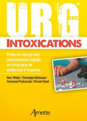 Urg' Intoxications - Danel, Puskarczyk, Rothmann, Weber (2018)