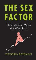 The Sex Factor (ISBN: 9781509526772)