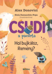 Csudi 4. - Hol bujkálsz, Remény? (2025)