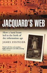 Jacquard's Web - James Essinger (ISBN: 9780192805782)