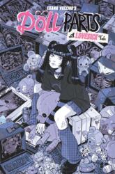 Doll Parts: A Lovesick Tale (ISBN: 9781534333901)