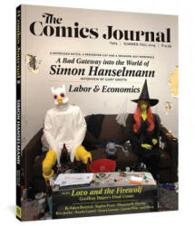 Comics Journal #304 - Gary Groth (ISBN: 9781683962649)