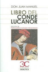 Libro del Conde Lucanor - DON JUAN. (ISBN: 9788497406017)