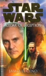 Star Wars: Cloak Of Deception (ISBN: 9780099439974)