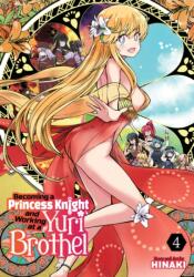 Becoming a Princess Knight and Working at a Yuri Brothel Vol. 4 (2025)
