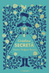 Gradina Secreta , Frances Hodgson Burnett - Editura Bookzone (ISBN: 9786303054551)