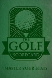 The Golf Scorecard - Editors of Rock Point (ISBN: 9781577154877)