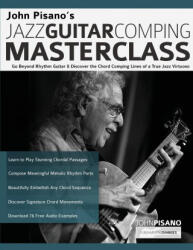 John Pisano's Jazz Guitar Comping Masterclass - Tim Pettingale, Joseph Alexander (ISBN: 9781789332148)