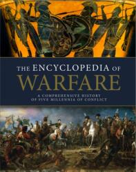 The Encyclopedia of Warfare - Dennis Showalter (ISBN: 9781838866372)