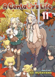 Centaur's Life - Kei Murayama (ISBN: 9781626924468)