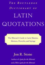 Dicționarul Routledge de citate latine (ISBN: 9780415969093)