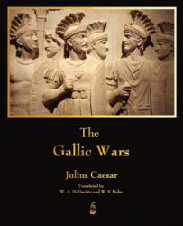 Gallic Wars - Julius Caesar (ISBN: 9781603864916)