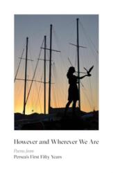 However & Wherever We Are - Fried, Gabriel (ISBN: 9780892556113)
