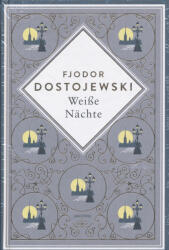 Nopți albe. Cu nuvela "Blânda (ISBN: 9783730615645)