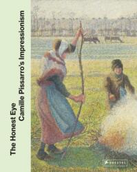 The Honest Eye: Camille Pissarro's Impressionism (2025)