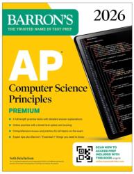 AP Computer Science Principles Premium, 2026: Prep Book with 6 Practice Tests Comprehensive Review Online Practice (ISBN: 9781506297668)