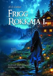 Frigg rokkája I (2025)