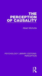 Perception of Causality - Albert Michotte (ISBN: 9781138698420)
