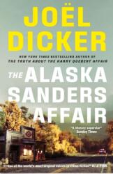 The Alaska Sanders Affair (ISBN: 9781529433852)