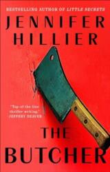 The Butcher - HILLIER JENNIFER (ISBN: 9781668063217)