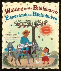 Waiting for the Biblioburro/Esperando el Biblioburro (ISBN: 9780593808665)