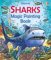 Sharks Magic Painting Book - Laura Tavazzi (ISBN: 9781805079385)