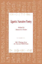 Ugaritic Narrative Poetry - Simon, B. Parker (ISBN: 9780788503375)