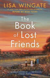 Book of Lost Friends - LISA WINGATE (ISBN: 9781984819901)