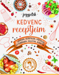 Kedvenc receptjeim (ISBN: 9789634598763)