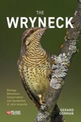 The Wryneck (ISBN: 9781784272883)