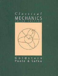 Classical Mechanics - Herbert Goldstein, Charles P. Poole, John L. Safko (ISBN: 9780201657029)