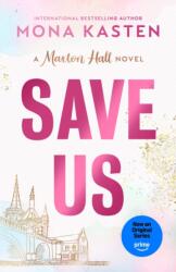 Save Us - Mona Kasten (ISBN: 9781405977005)