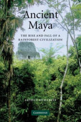 Ancient Maya - Arthur Demarest (ISBN: 9780521533904)