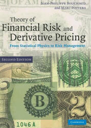Theory of Financial Risk and Derivative Pricing - Jean-Philippe Bouchaud (ISBN: 9780521741866)