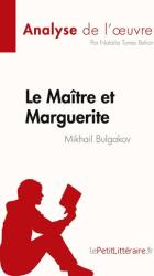 Le Maître et Marguerite - Caroline Dubois (ISBN: 9782808685023)