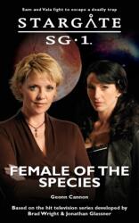 STARGATE SG-1 Female of the Species (ISBN: 9781905586837)