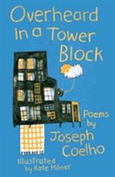 Overheard in a Tower Block (ISBN: 9781910959589)